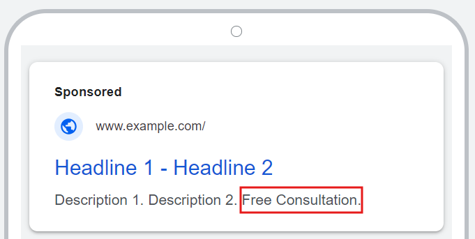 A digital ad displayed on a mobile device. The ad is labeled as 'Sponsored' and shows a URL at the top followed by two headlines in bold. Below the headlines, there is a short description ending with the text 'Free Consultation.' The text 'Free Consultation' is highlighted with a red box around it.