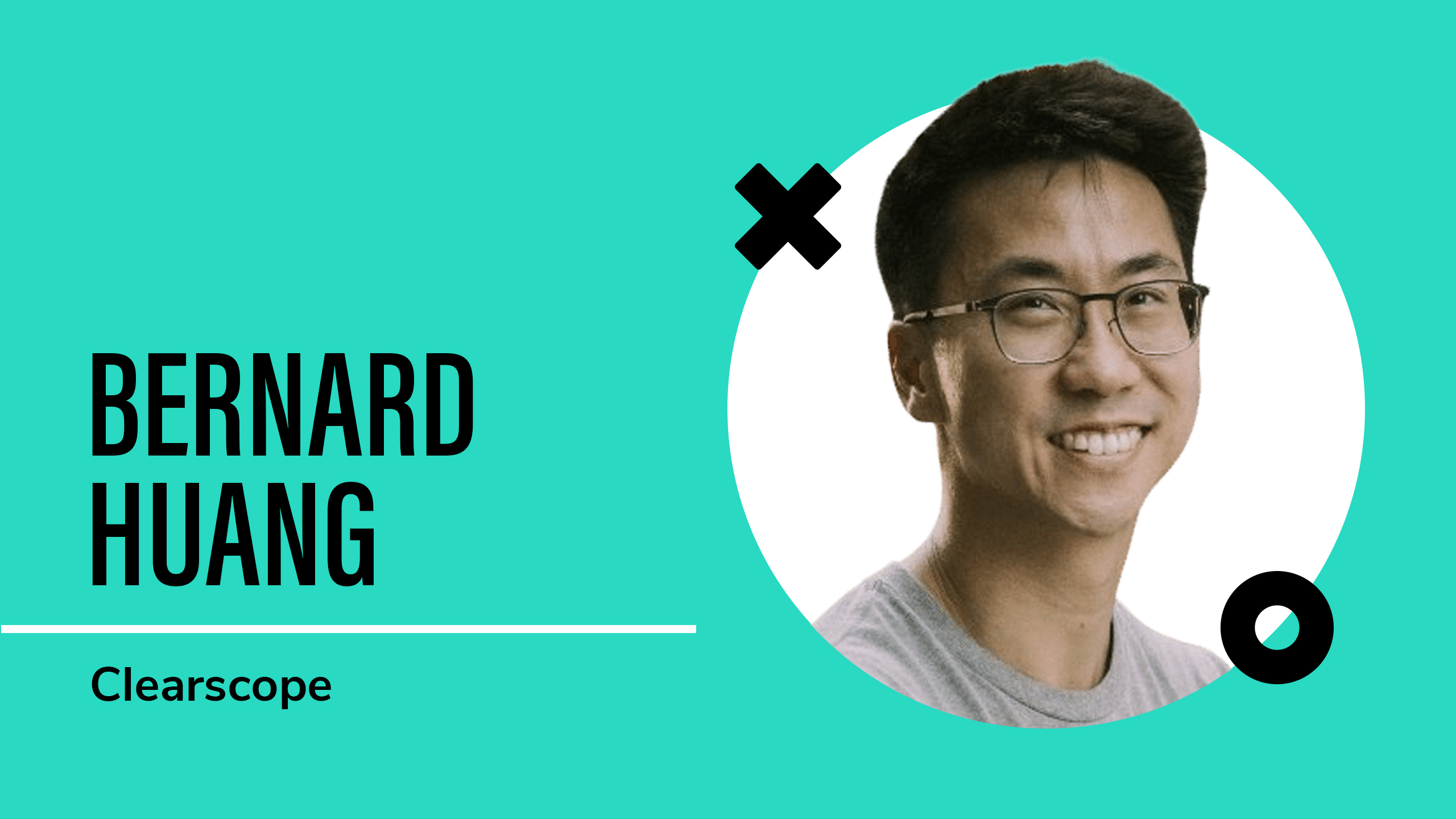 Bernard Huang of Clearscope