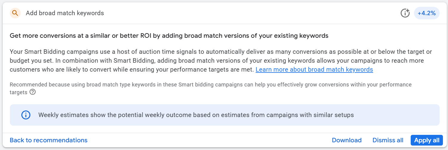 Pop-up for dismissing the Google Ads Recommendation for adding broad match keywords